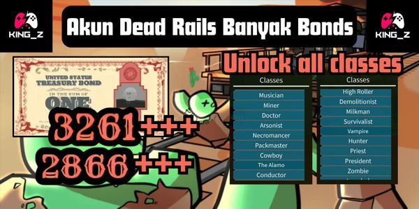 Dead Rails Account All Classes Filled Bonds