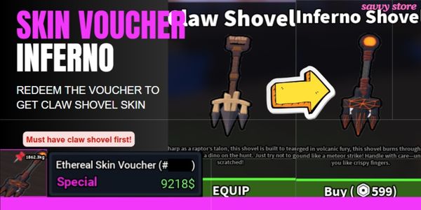 Inferno Skin Voucher for Claw Shovel | Dig It RBL