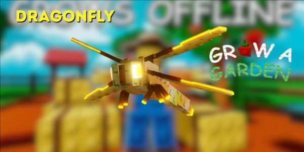 Dragonfly - Grow A Garden