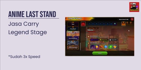 Carry Legend Stages - Anime Last Stand (3x Speed)