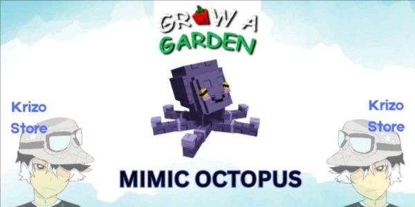 Mimic Octopus - Grow a Garden