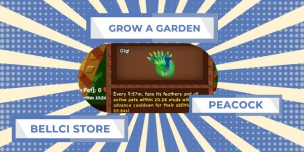 Peacock | Grow A Garden