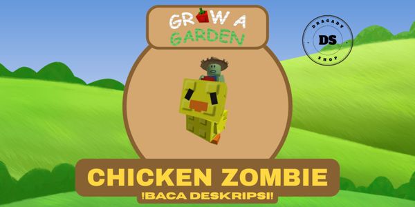 Chicken Zombie - Grow A Garden