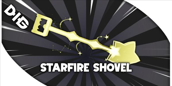 STARFIRE SHOVEL