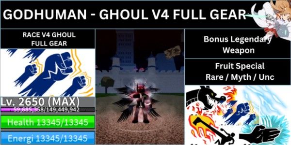 ACC BLOX FRUIT GHOUL V4 FULL GEAR GOD HUMAN