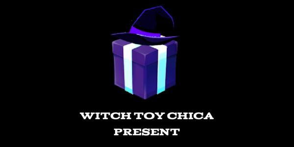 Witch Toy Chica Present | Five Nights TD