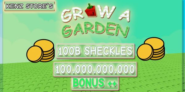 100B Coins - Grow a Garden
