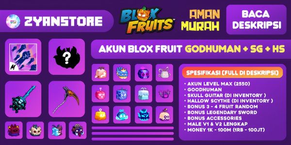 Akun Blox Fruit [GODHUMAN + RANDOM 3-4 FRUIT + SKULL GUITAR + HALLOW SCYTHE Di Inventory] [Level MAX] - Akun