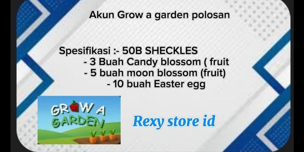 Akun grow a garden (polosan), 50B sheckles