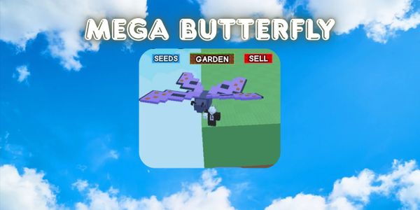 Buy Pets MEGA BUTTERFLY | INSTANT DELIVERY Grow A Garden 3684835 | itemku