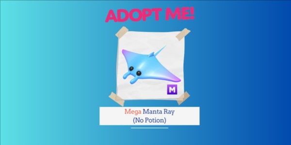 Mega Manta Ray (No Potion) Adopt Me