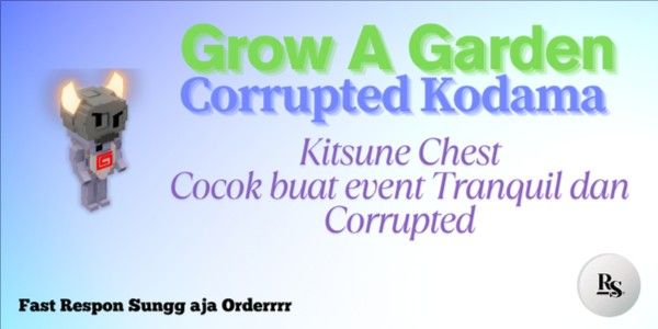Corrupted Kodama (Grow A Garden)