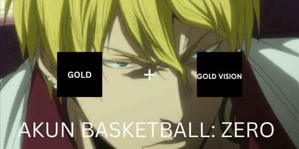 Gold (Style) + Gold Vision (Zone)
