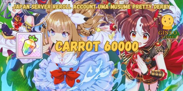 Japan Server||Uma Musume 60000 Carrot