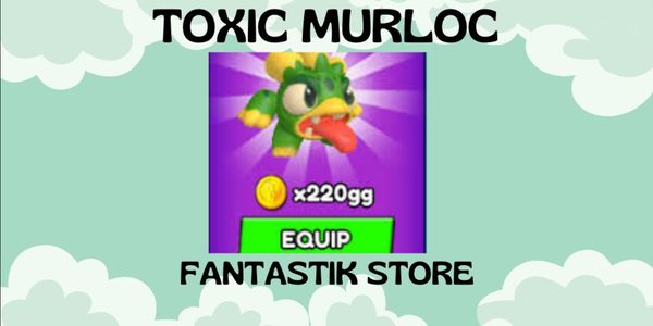 Toxic Murloc (x220gg) | Secret