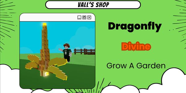 Dragonfly - Divine - Grow A Garden