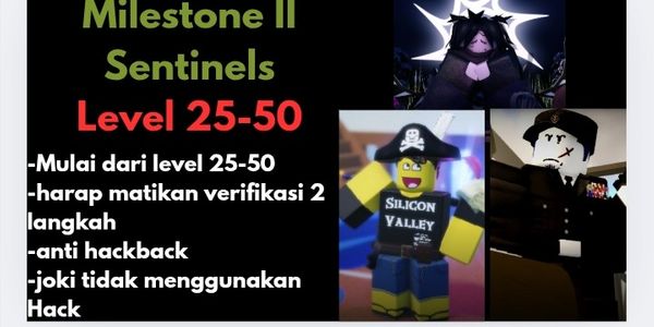 Milestone II Sentinels