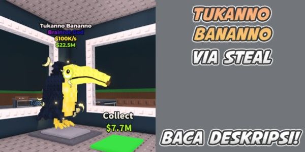 Tukanno Bananno (Brainrot God) | Steal A Brainrot