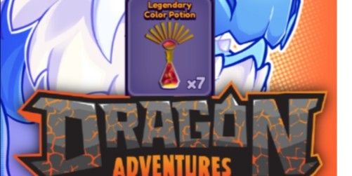 Legendary Color Potion | Dragon Adventures (RBL)