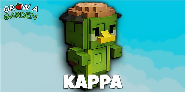 Kappa - Grow A Garden