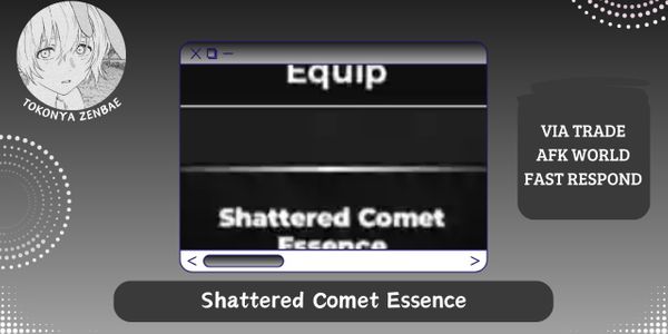 Shattered Comet Essence