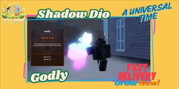 Godly Shadow Dio - Bonus 5 Skin Mythic | A Universal Time