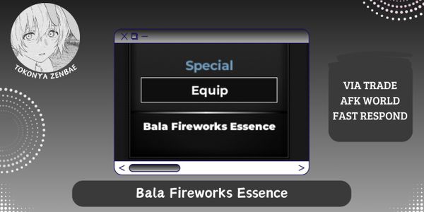 Bala Fireworks Essence