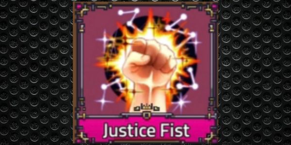 Joki gets fighting style justice fist