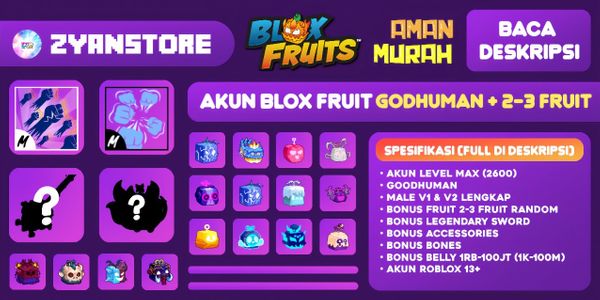 Akun Blox Fruit [GODHUMAN + RANDOM 2-3 FRUIT Di Inventory] [Level MAX]