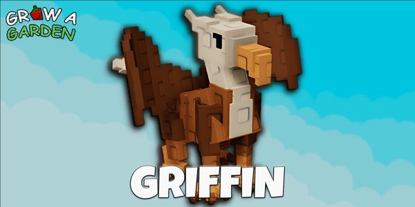 Griffin - Grow A Garden