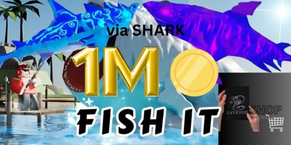 Sell FISH IT Coin 1M via Shark – RBL | Lavioxelshop