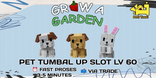 Pet Tumbal Age 60 - Grow A Garden