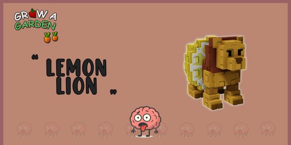 Lemon Lion - Grow a Garden