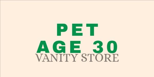 Pet Age 30+