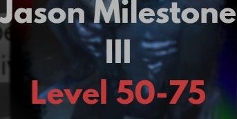 Jason Milestone III