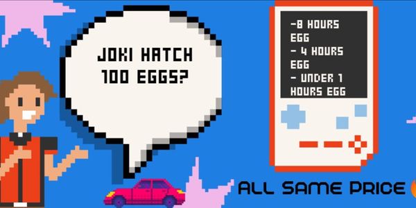 Joki Hatch Egg (100/Joki)