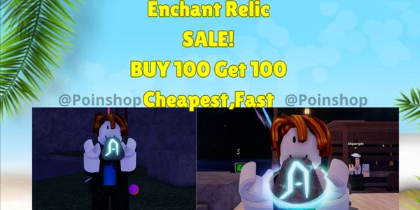 Enchant Relic | Cheapest | 2X Bonus | Fisch ~RBLX~