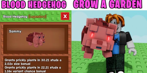 Blood Hedgehog | Grow A Garden