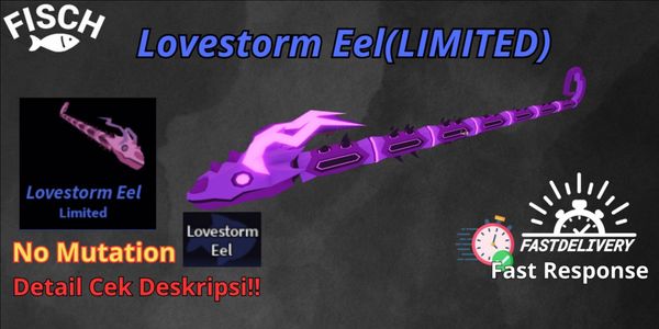 Lovestorm Eel - Fish