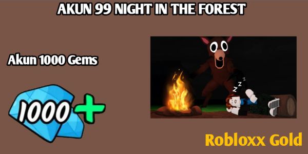 Akun 99 Nights In The Forest 1000 Gems