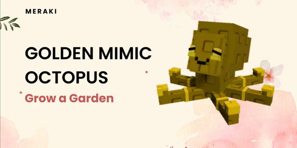 Golden Mimic Octopus - Grow a Garden