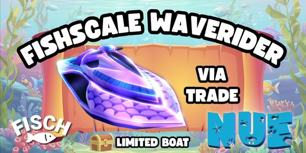 Buy Item Fishscale Waverider - Limited Boat - Fish - RBL Fisch 3818948 ...