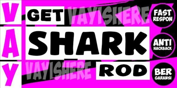 SHARK ROD