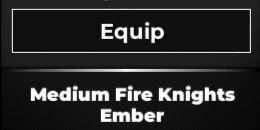 Medium Fire Knights Ember | Type Soul