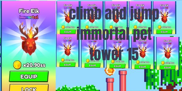 Climb and Jump Tower - Best Immortal Pet in the World Latest - Via trade - READ DESCRIPTION! Climb and Jump Tower