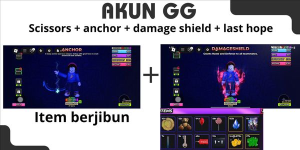 Hunty Zombie - ANCHOR + SCISSORS + DAMAGE SHIELD + LAST HOPE - Akun - Account