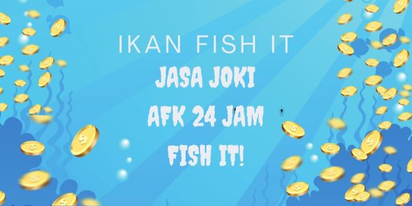 JOKI AFK 24 HOURS | FISH IT!