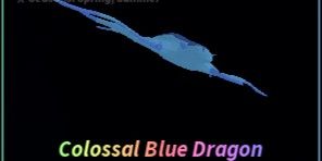 Colossal Blue Dragon