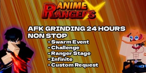 AFK Grinding 24 Hours Anime Ranger X