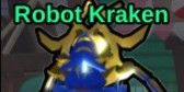 Robot Kraken SECRET - Fish It!
